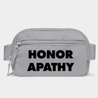 Honor Apathy - They Live Bag