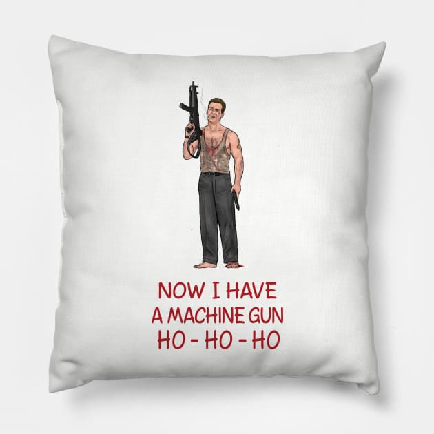 Now I Have A Machine Gun Ho-Ho-Ho Pillow by PreservedDragons