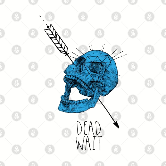 Dead Wait by fakebandshirts