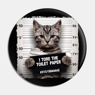 Cat Jail | Toilet Paper Bandit | T Shirt Design Pin