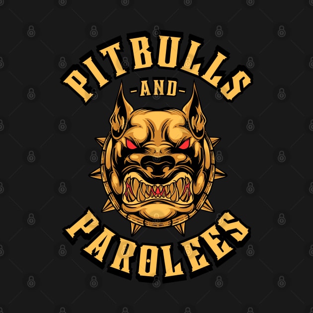 Pitbulls And Parolees by FullOnNostalgia