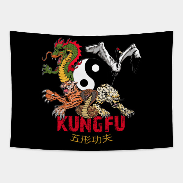 Kung Fu 5 animals kungfu styles - Kung Fu - Tapestry | TeePublic Kung Fu 5 animals kungfu styles - Kung Fu - Tapestry | TeePublic