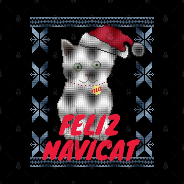 Feliz Navidad Cat, Feliz Navicat! Cute Cat Ugly Christmas Sweater Design by YourGoods