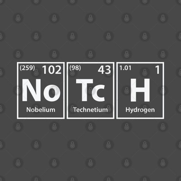 Notch (No-Tc-H) Periodic Elements Spelling by cerebrands