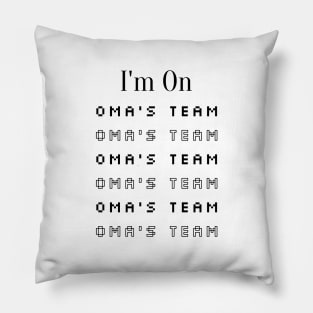 On Oma's Team Pillow