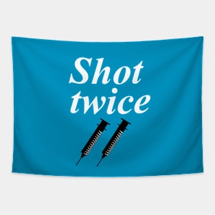 Shot twice Tapestry