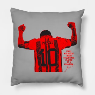 I will not retire messi Red Pillow