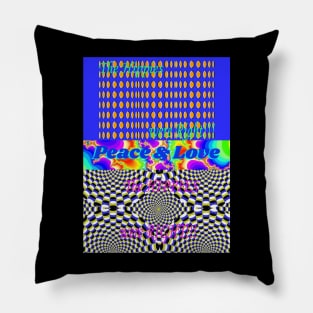 Psychedelic Peace & Love / The Hippies were RIGHT! Pillow