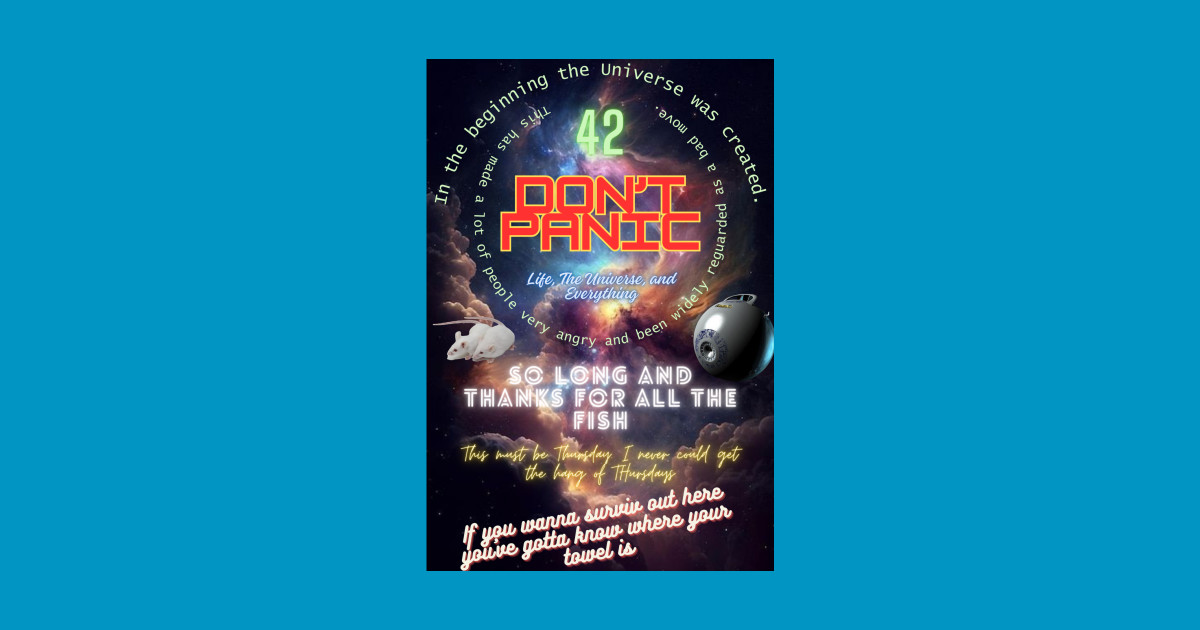 Don't Panic Hitchhiker's Guide to the Galaxy - Hitchhikers Guide To The