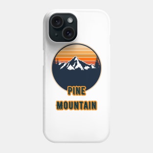 Pine Mountain Phone Case