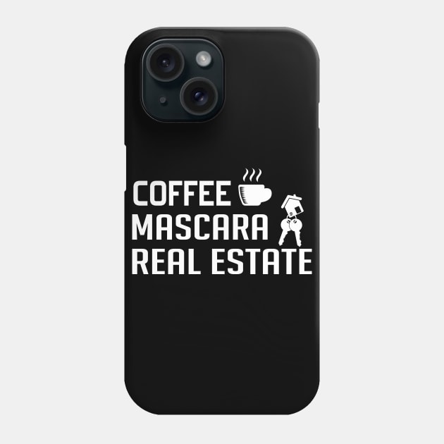 Coffee Mascara Real Estate Phone Case by DragonTees