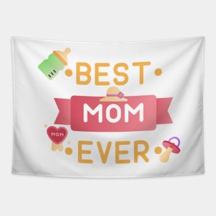 Best MOM Ever Tapestry