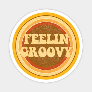 Feeling groovy! Magnet