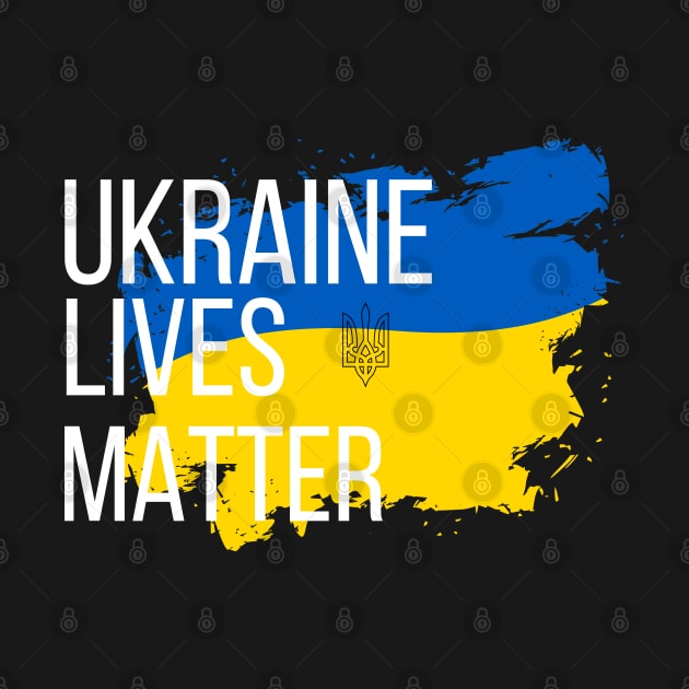 Ukraine Lives Matter by AnastasioArts