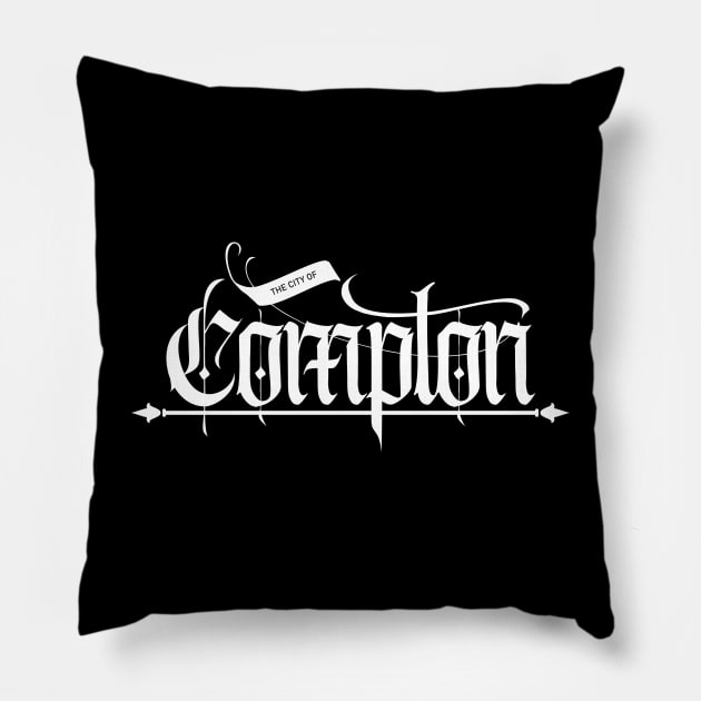 The City of Compton Pillow by Skush™