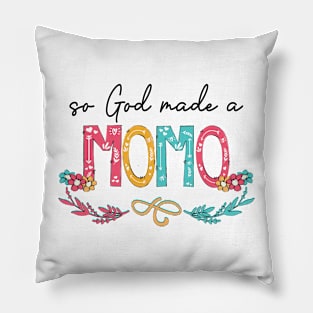 So God Made A Momo Happy Mother's Day Pillow