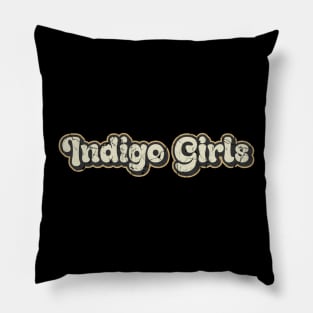 Indigo Girls - Vintage Text Pillow