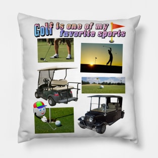 Golf Shirt "GOLF IS ONE OF MY FAVORITE SPORTS" Golfer gifts Pillow