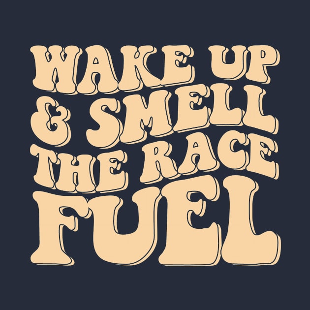 Wake Up And Smell The Race Fuel/ Womens Race Shirt/ Motocross Shirt/ Moto Shirt/ Motocross Apparel/ Racing Apparel by Hamza Froug