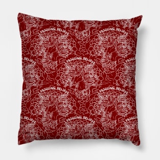 I Frigging Believe Pattern Pillow