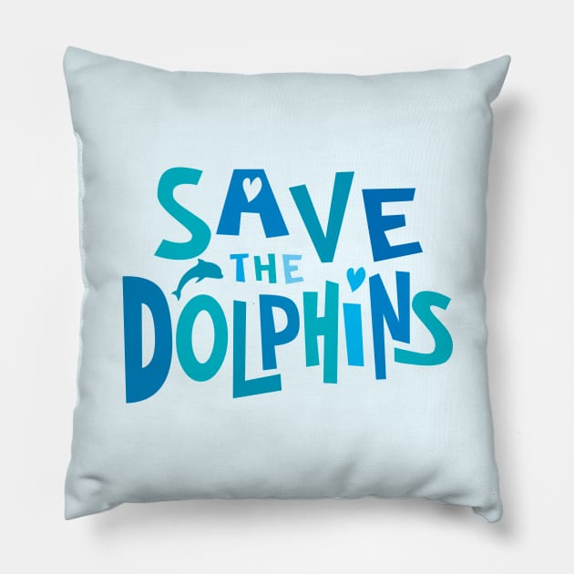 Save the Dolphins in Ocean Blue Pillow by Jitterfly