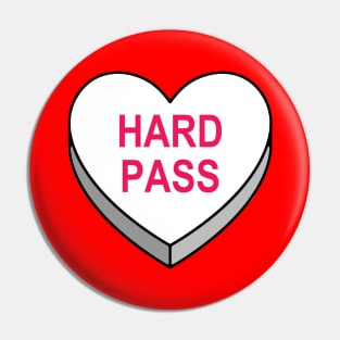 Valentines Candy Heart White Hard Pass Pin