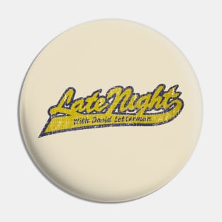 Late Night With David Letterman Pin