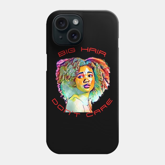 Big Hair Don't Care (young black teen) Phone Case by PersianFMts