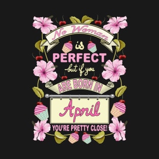 April Woman T-Shirt