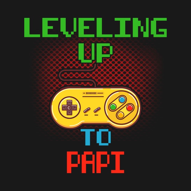 Promoted To Papi T-Shirt Unlocked Gamer Leveling Up by wcfrance4