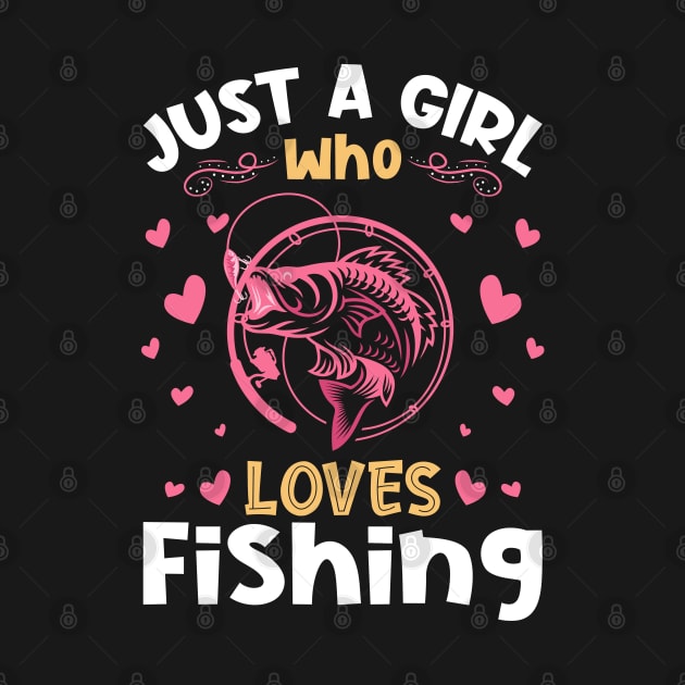 Just a Girl who Loves Fishing Gift by aneisha