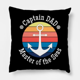 Captain DAD Master of the Seas Anchors Away Pillow