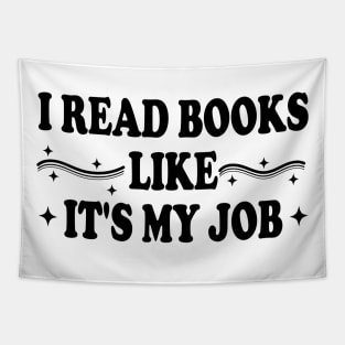 I Read Books Like It's My Job Tapestry