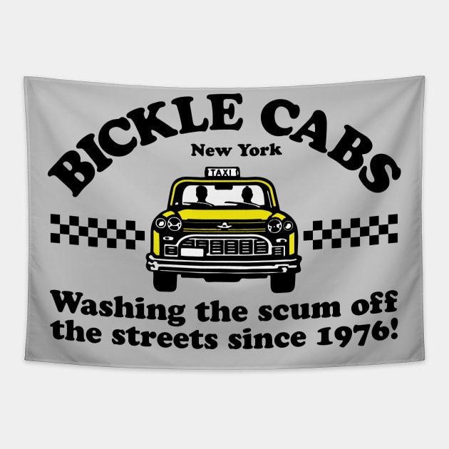 Bickle Cabs - Washing The Scum Off The Streets Since 1976 Tapestry by CultureClashClothing