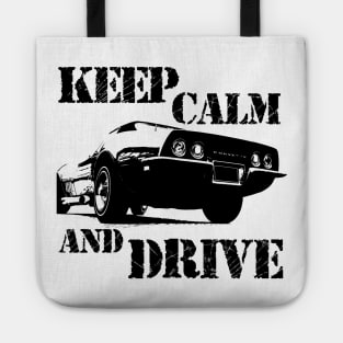 keep calm and drive Tote