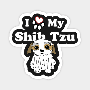 I Love My Shih Tzu Dog Illustration Magnet