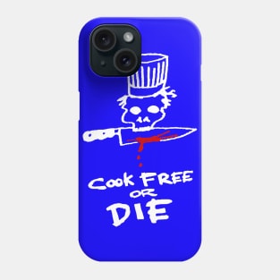 Bourdain Cook Free Or Die Phone Case