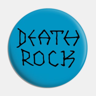 death rock Pin