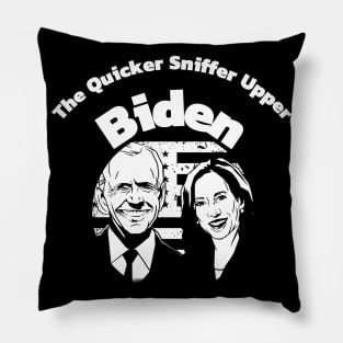 The Quicker Sniffer Upper Biden Shirt Pillow