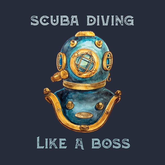 Scuba Diving Like A Boss by Unelmoija