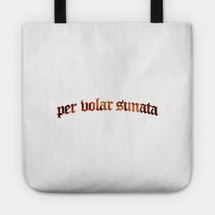 Per Volar Sunata - I Born to Soar Tote