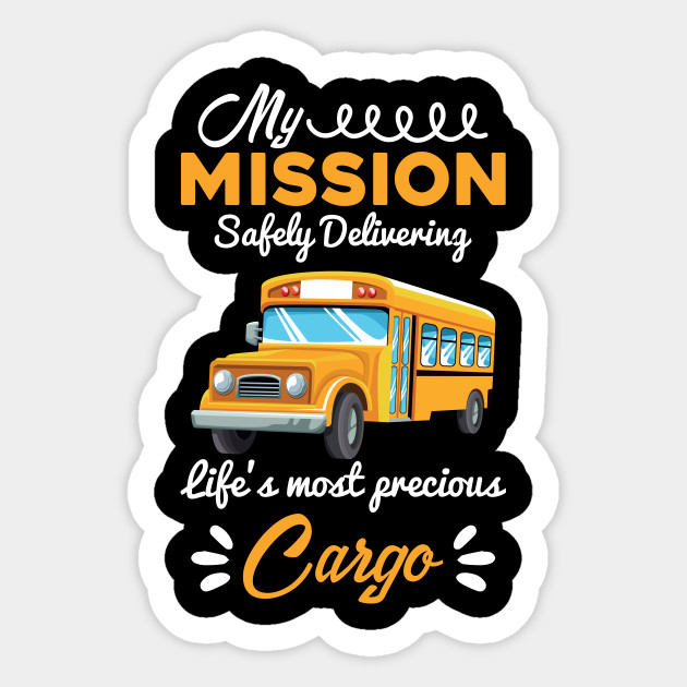 Funny School Bus Driver Gift Bus Drivers Gift School Bus Driver Sticker Teepublic