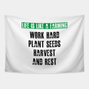 Farmer - Life is like a farming Tapestry