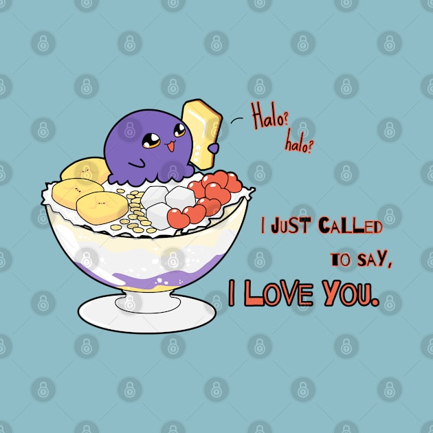 Halo halo? I just called to say I LOVE YOU. by eyekatch