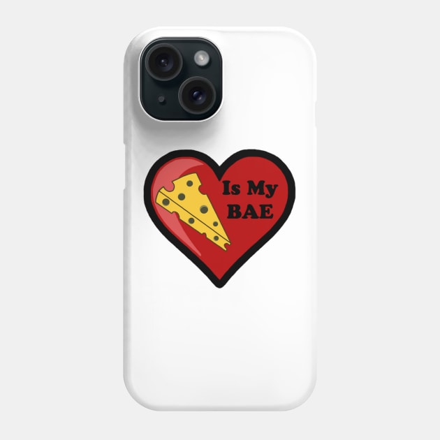 Cheese Is My BAE Phone Case by BlakCircleGirl