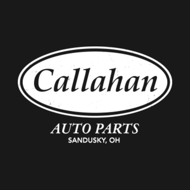 Tommy Boy Callahan Auto Parts Tommy Boy Callahan Auto Parts TShirt
