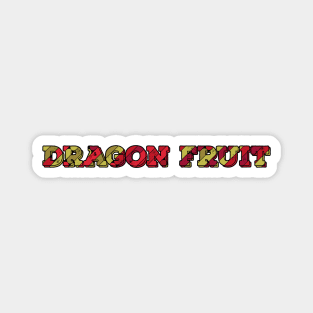 Dragon Fruit Name Magnet