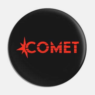 Comet Pin