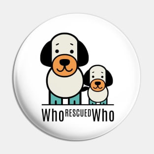 who rescued who Pin