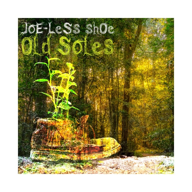 Joe-less Shoe Old Soles by Jazz Nerd Paradise